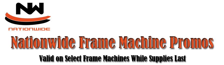 Nationwide  frame machine Promos